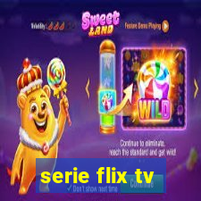 serie flix tv